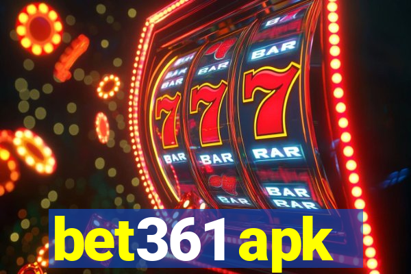 bet361 apk